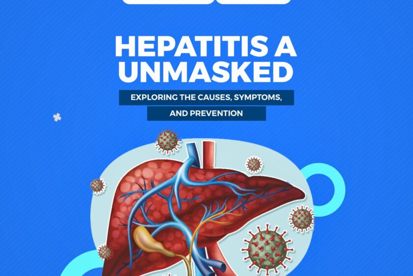 Hepatitis A Unmasked: Exploring the Causes, Symptoms, and Prevention